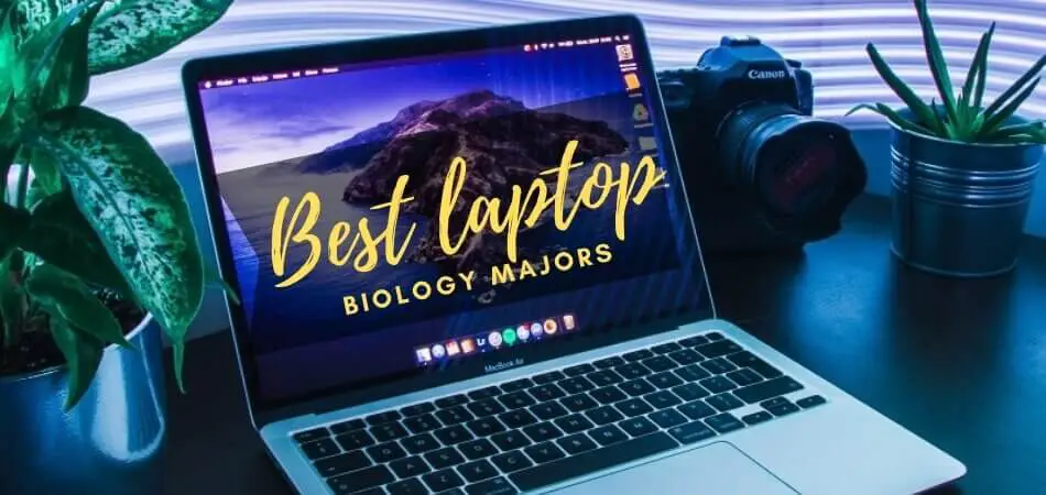 Best-Laptop-For-Biology-Majors