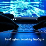 best cyber security laptops