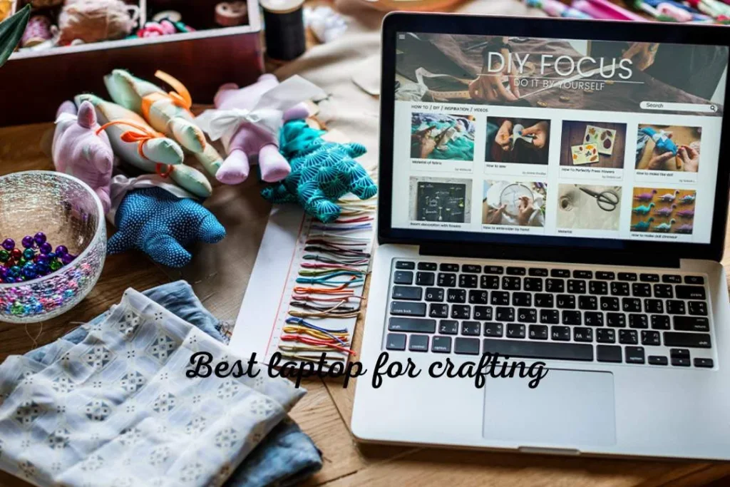 best laptop for crafting