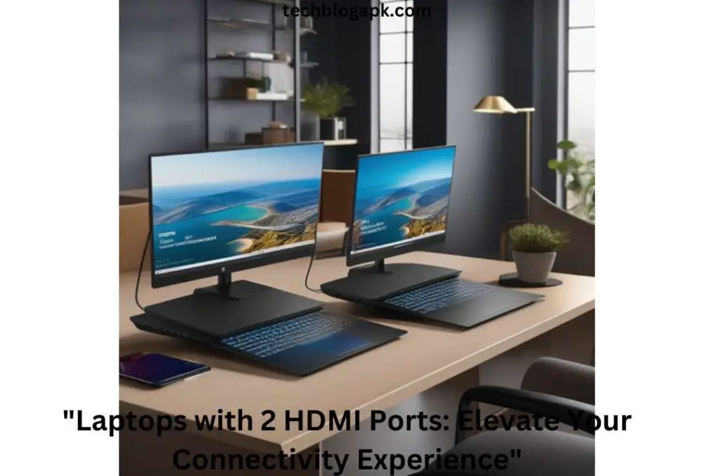 Laptops-with-2-HDMI-Port